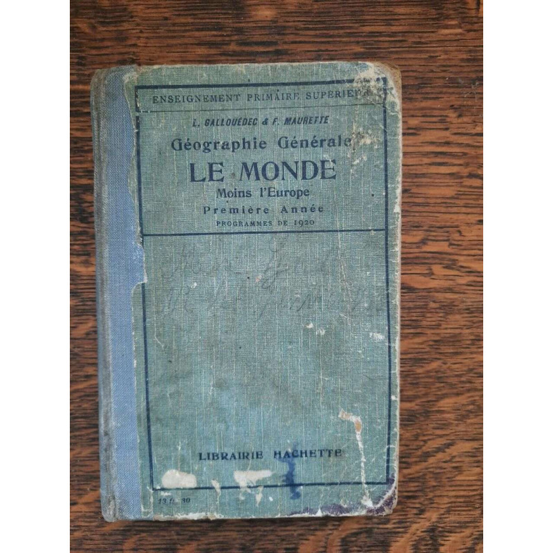 Géographie Générale Le Monde Moins l'Europe hachette