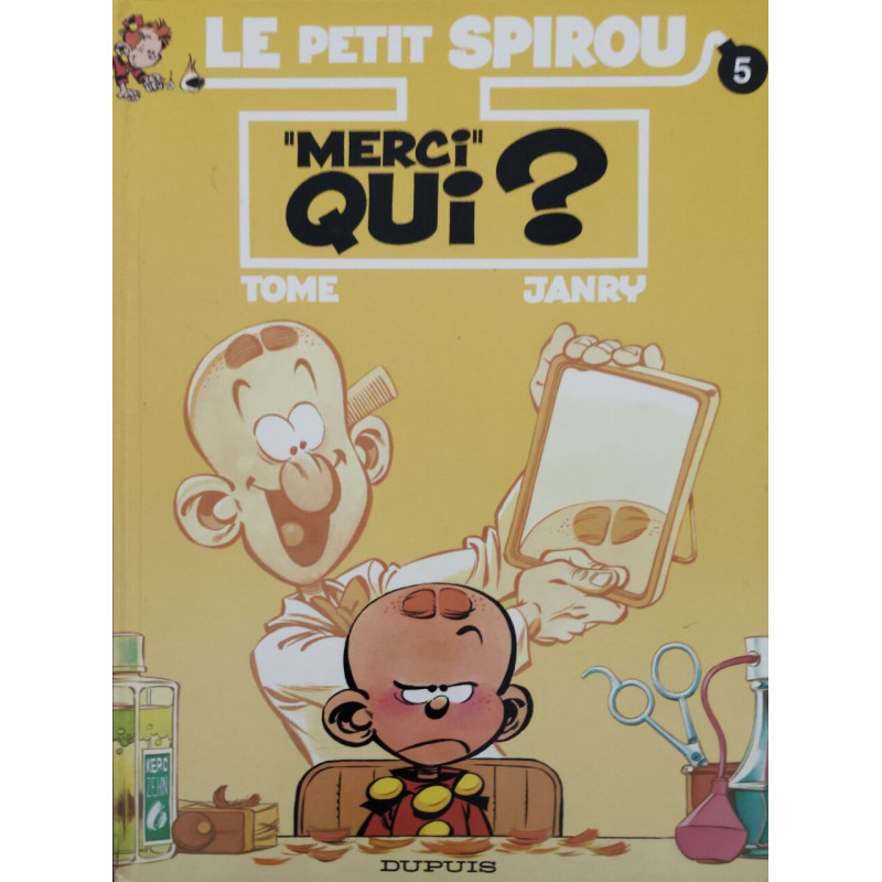 Le Petit Spirou tome 5 Merci qui