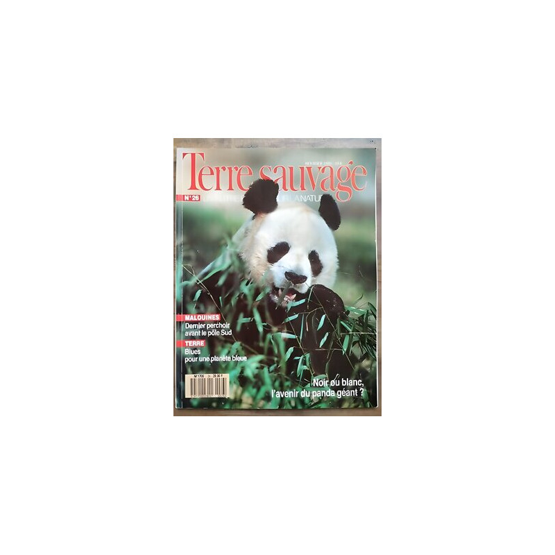 Terre Sauvage n26 Fevrier Noir ou blanc l'avenir du panda géant