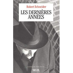 Les Dernières Années