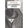 Les Dernières Années