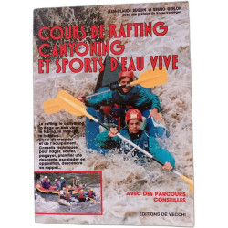 Cours de rafting canyoning et sports d'eau vive