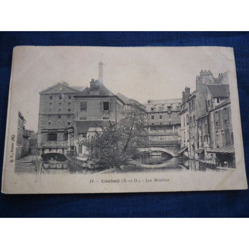 cpa Corbeil et oise Les moulins b f Paris n12