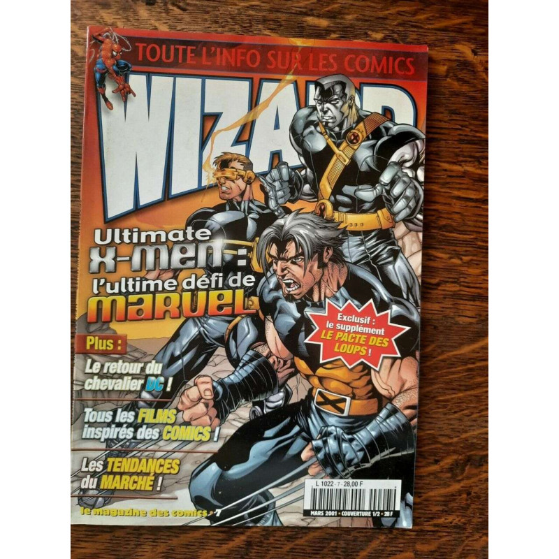Wizard Magazine Le Magazine des Comics n 7 Mars 2001