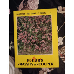 Fleurs A Massifs et a couper