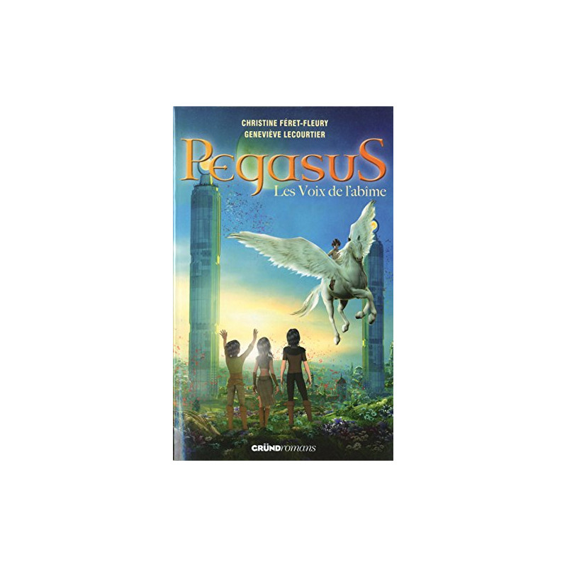 Pegasus - Tome 3 : Les voix de l'abîme