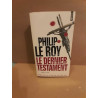 Philip Le Roy Le dernier testament points