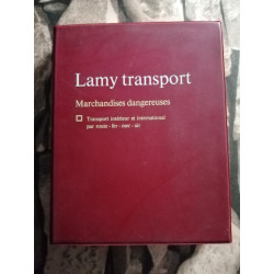 Lamy Transport marchandise dangereuses