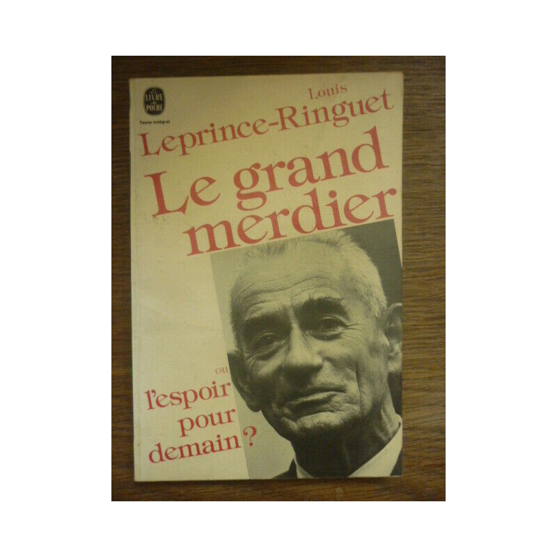 leprince ringuet Le grand merdier