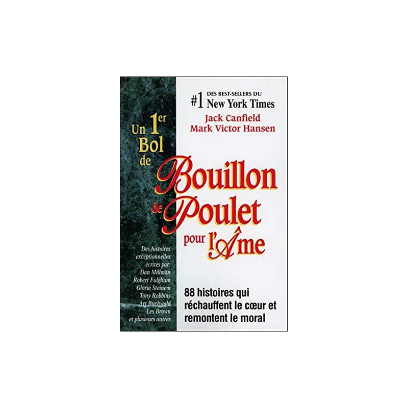 1er bol de bouillon de poulet pour l'âme