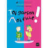 Toi garçon moi fille
