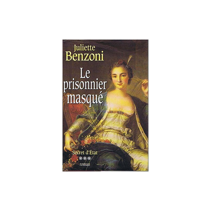 Secret d'Etat tome 3 : Le prisonnier masqué