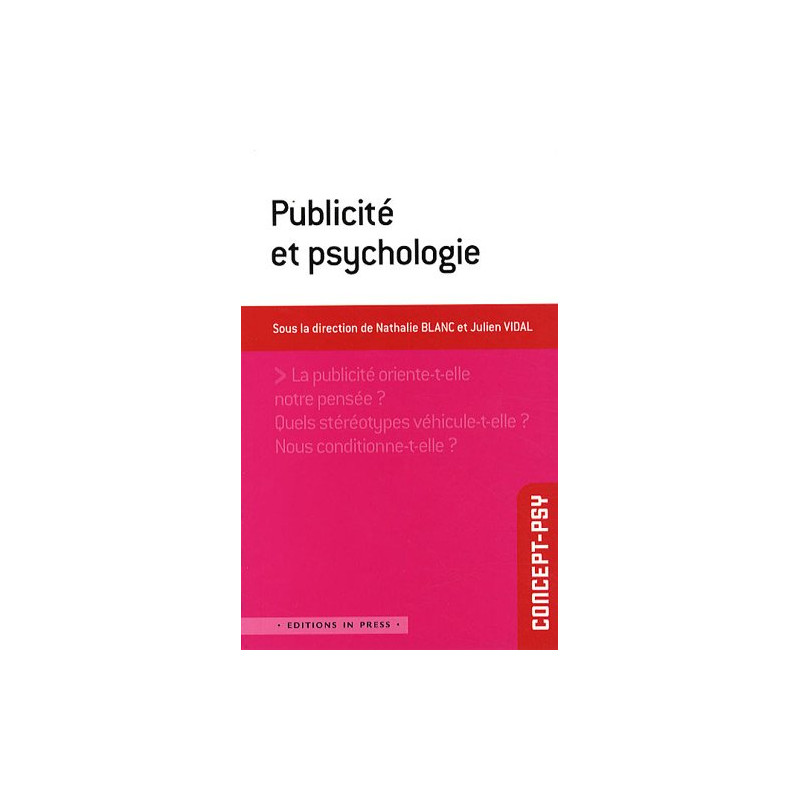 Publicité et psychologie Publicité et psychologie