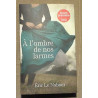 A l'ombre de nos larmes