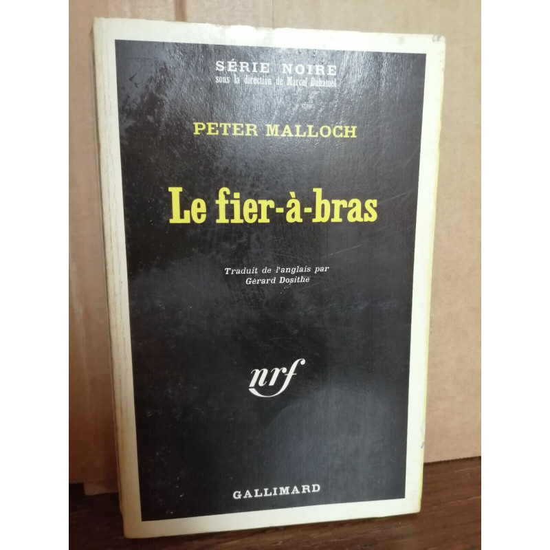 Peter malloch Le fier à bras Série noire