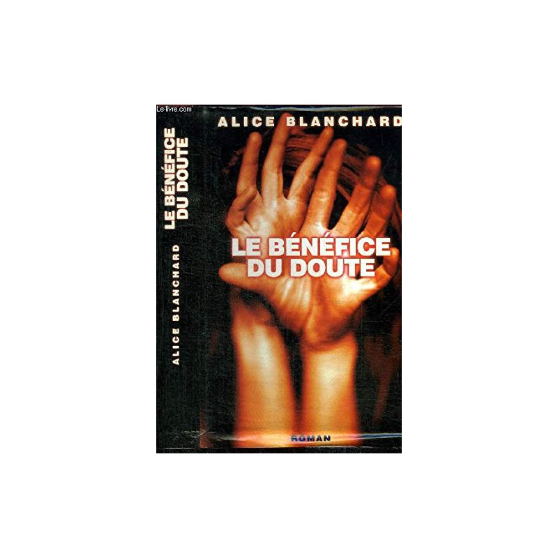 Le Bénéfice du Doute