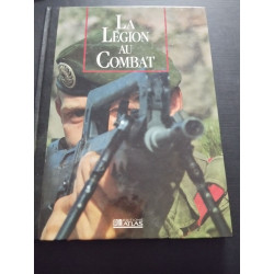 La Légion au combat