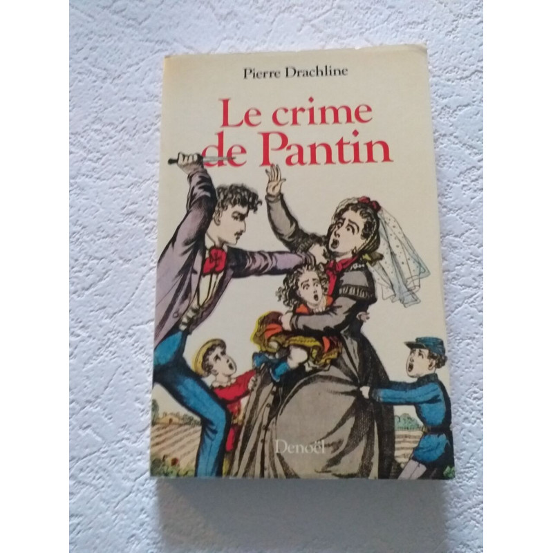 Le crime de Pantin