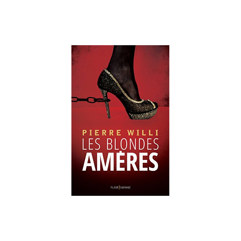 Les blondes amères