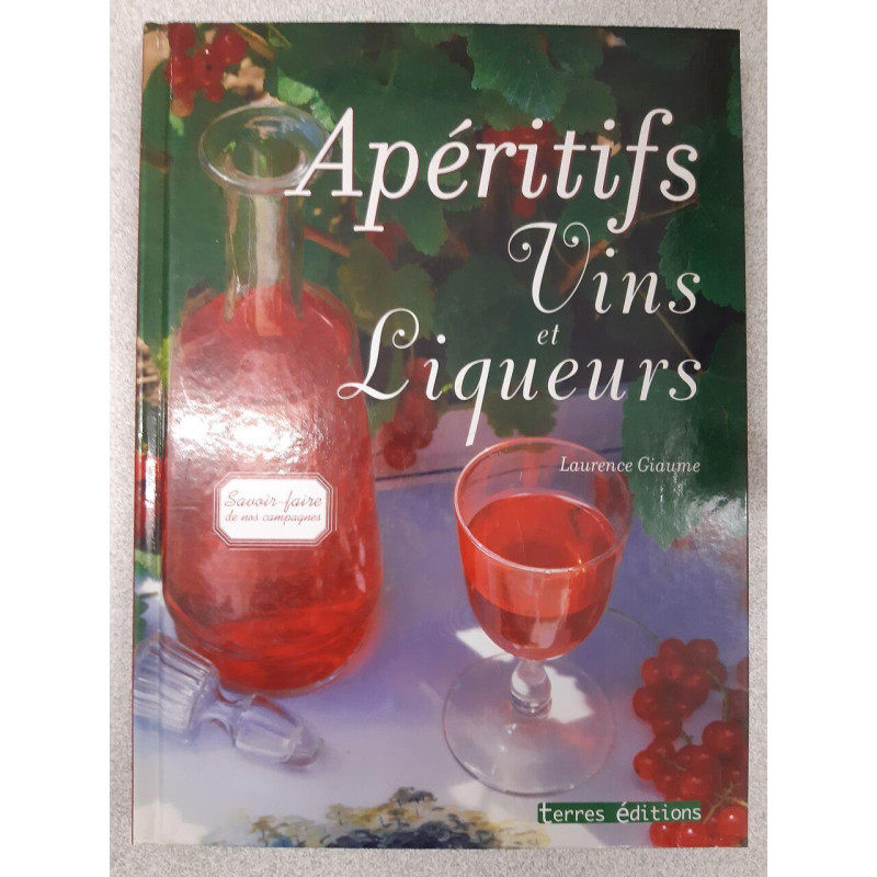 Apéritifs vins etliqueurs