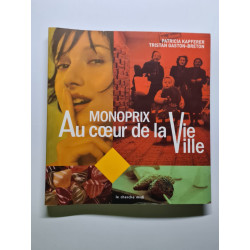 Monoprix au coeur de la Vie Ville