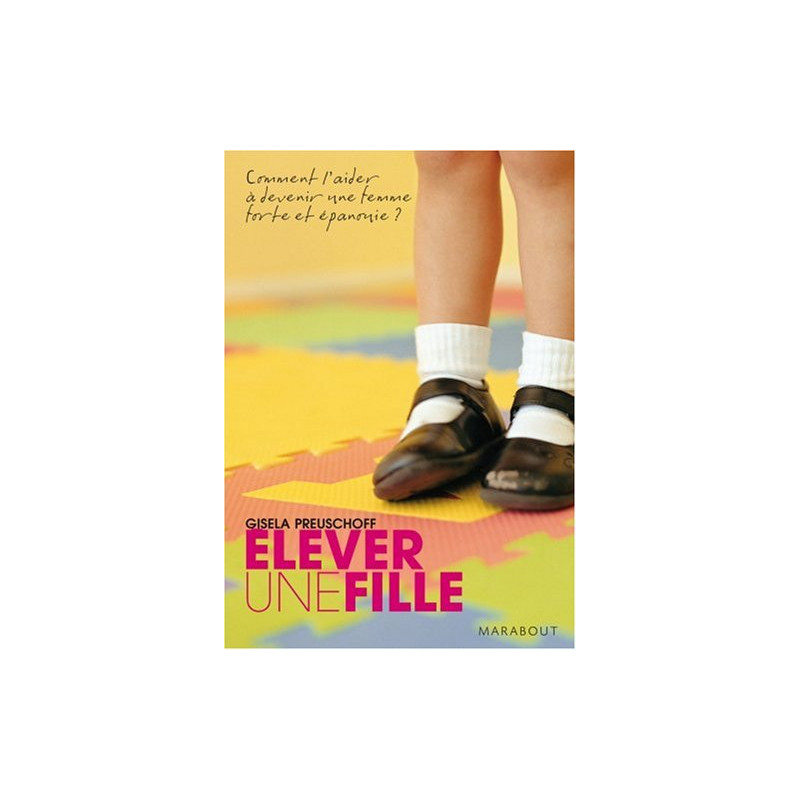 Elever une fille