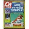 ça m'interesse n160 Juin 1994 A quoi servent les vacances