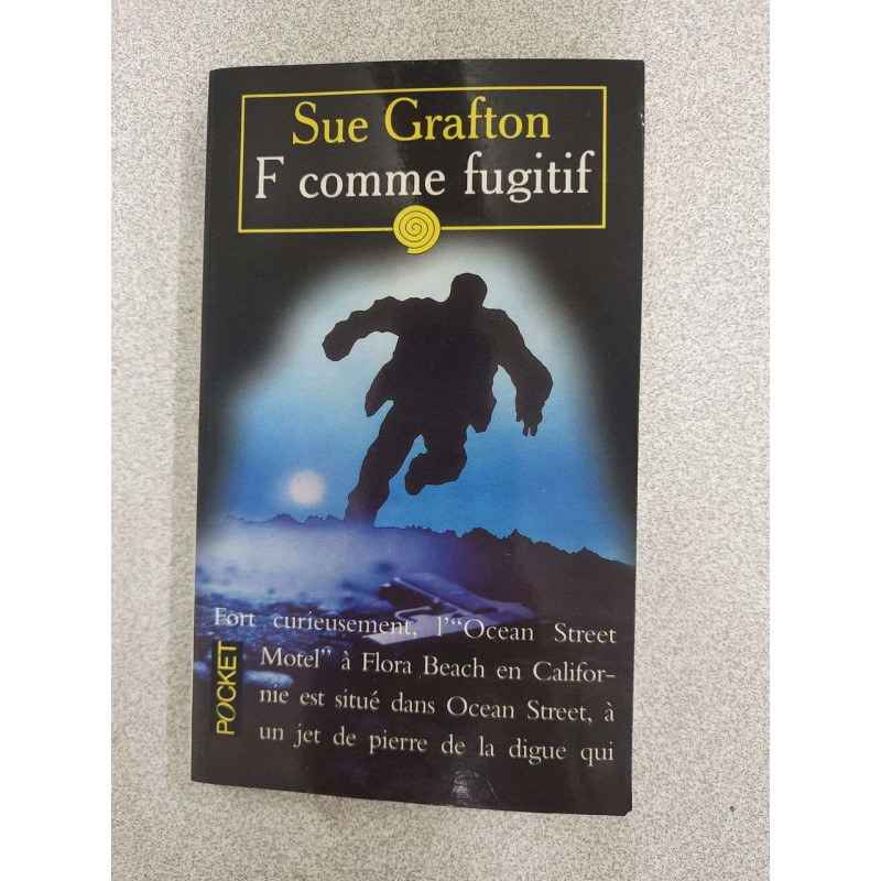 F comme fugitif