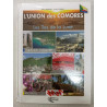 L'union des Comores : d'île en île: Les îles de la Lune