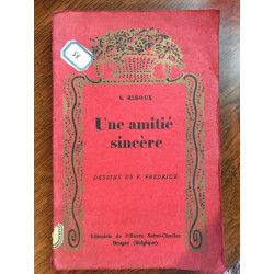 s riboux Une amitié sincère