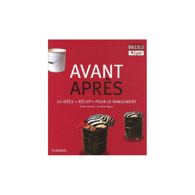 Avant-Après : 14 idées