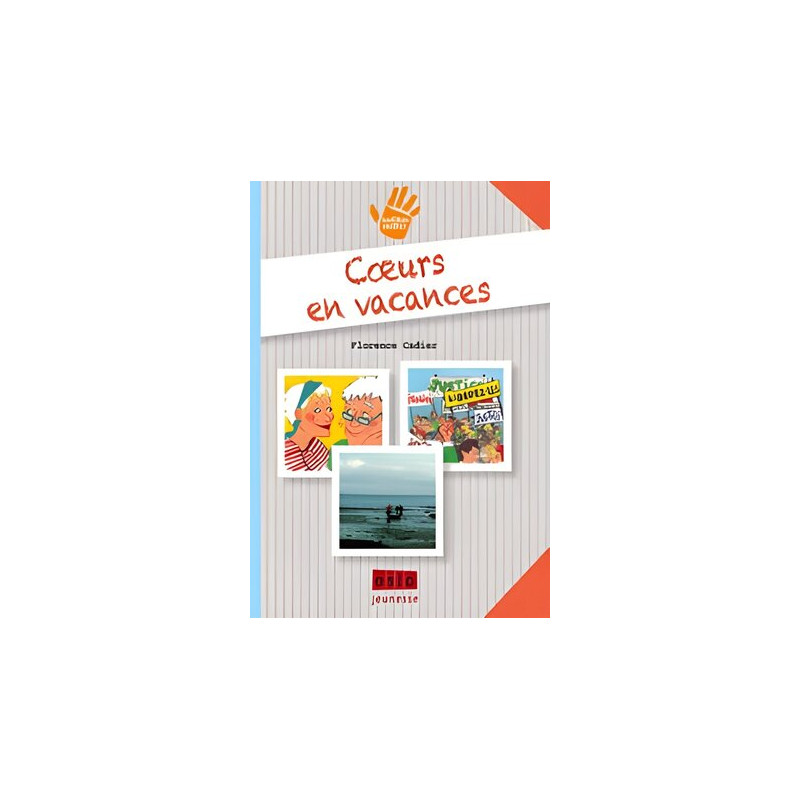 Sacrée tribu ! - Tome 2: Coeurs en vacances