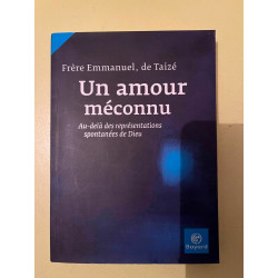 Frère emmanuel de taizé Un amour méconnu