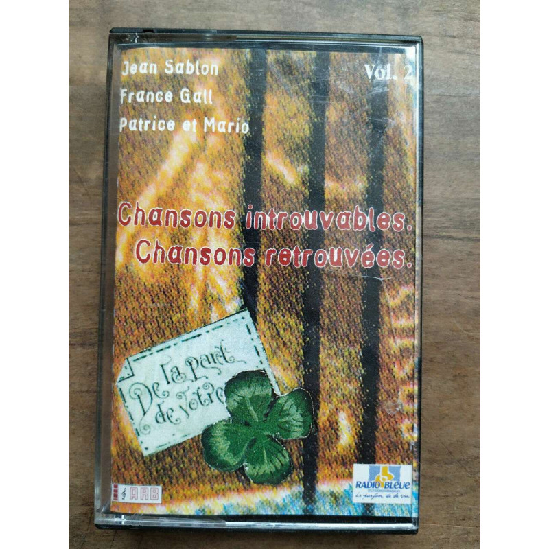 Chanson introuvables chansons retrouvées Vol 2 Cassette Audio-K7