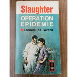 Opération épidémie texte intégral presess pocket