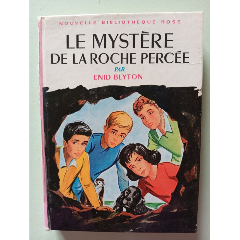 Le mystère de la roche percée