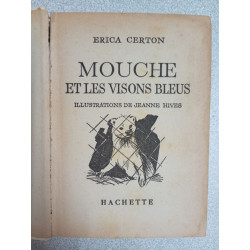 Mouche et les visons bleus