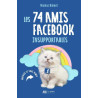 Les 74 amis facebook insupportables