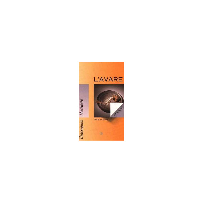 L'avare (texte Integral)