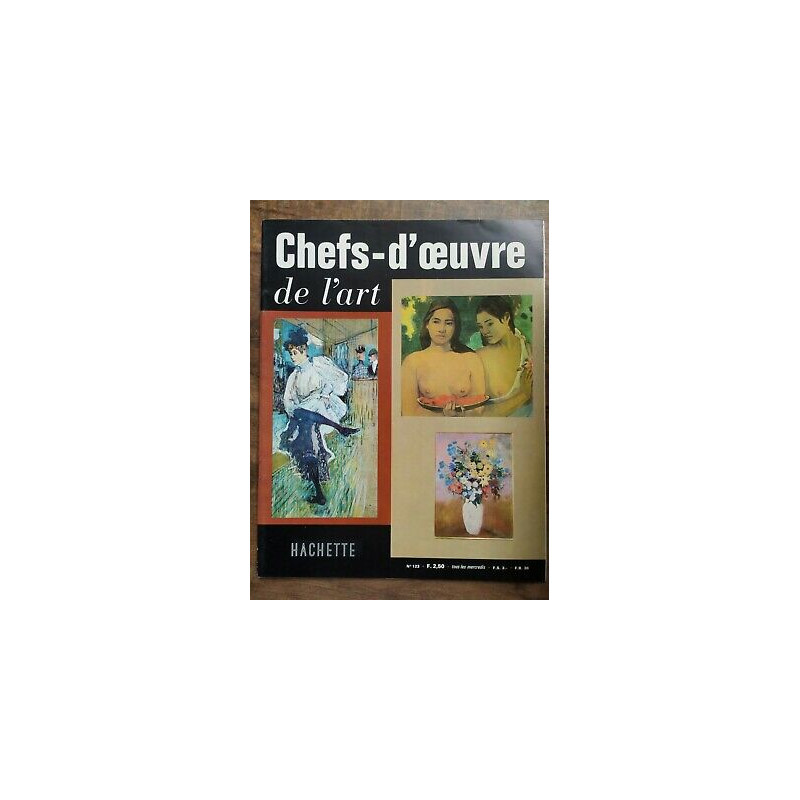chefs d'œuvre de l'Art Nº123 hachette 1965