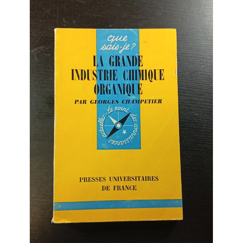 La grande industrie chimique organique