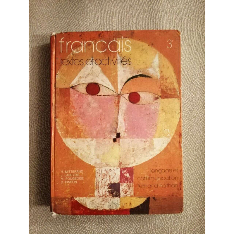 FRANCAIS TEXTES ET ACTIVITES 3e LANGAGE ET COMMUNICATION