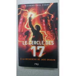 Le cercle des 17 : À la recherche de Jade Dragon