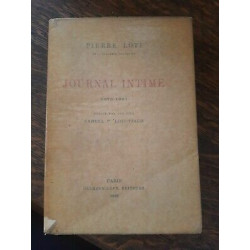 Pierre Loti Journal Intime tirage Limité originale