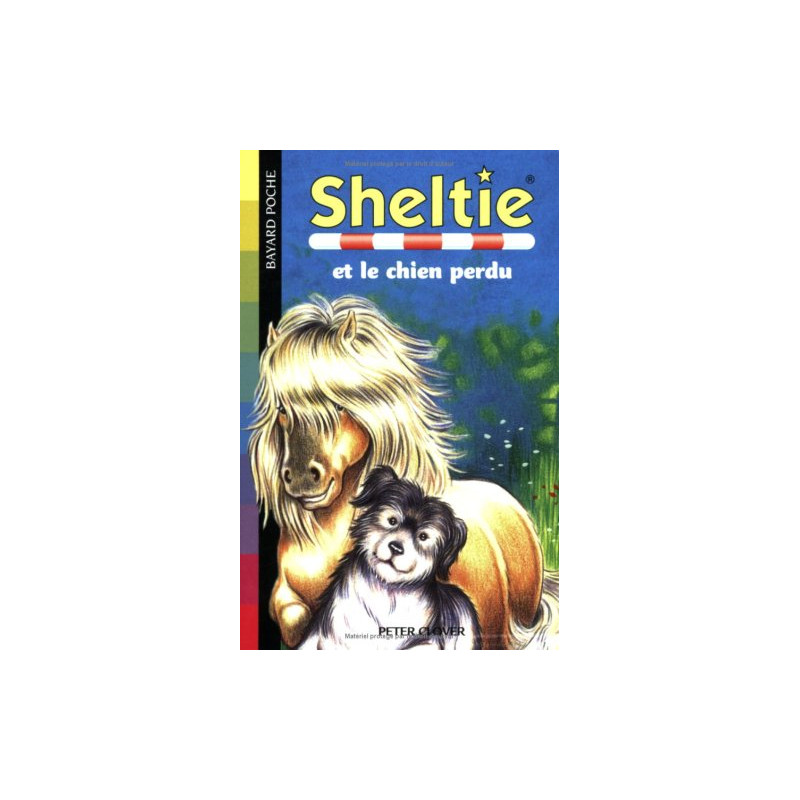 Sheltie Tome 12 : Sheltie et le chien perdu