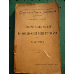 lenôtre L'impénétrable secret du sourd muet mort et vivant cie