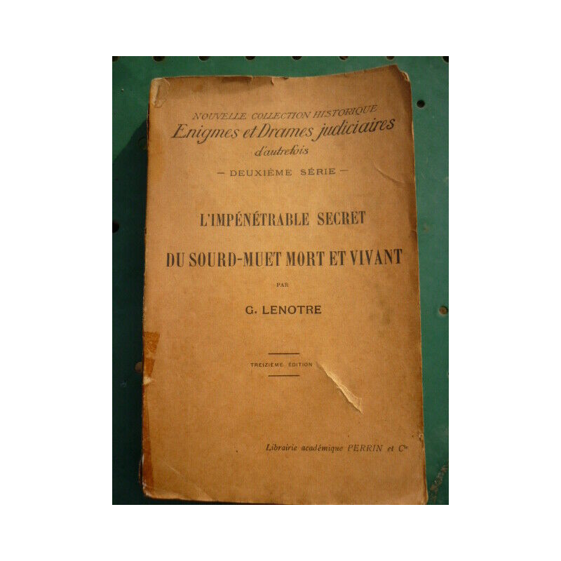 lenôtre L'impénétrable secret du sourd muet mort et vivant cie
