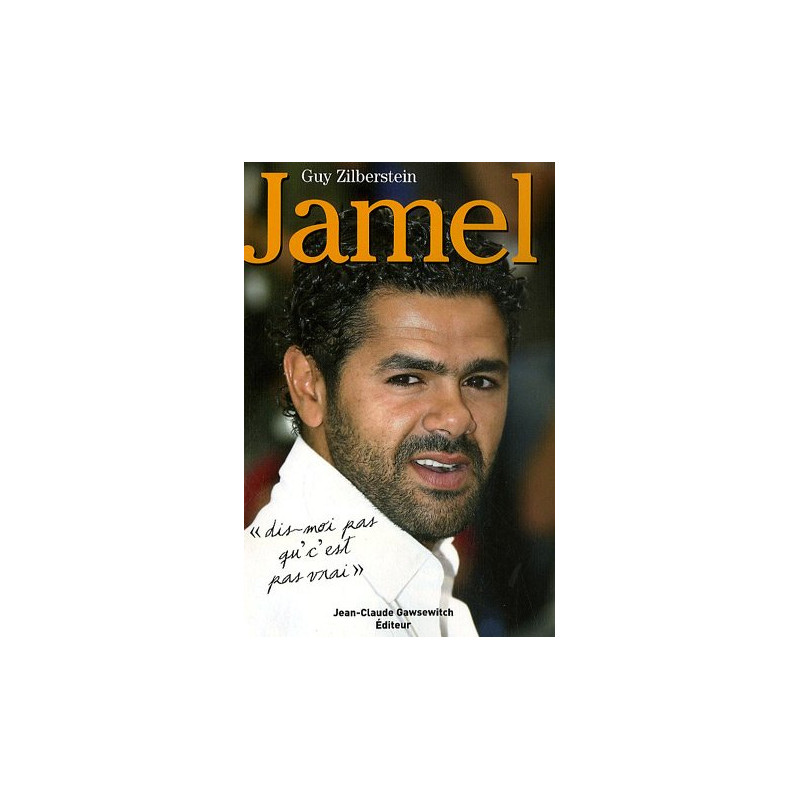 Jamel : Dis-moi pas qu'c'est pas vrai