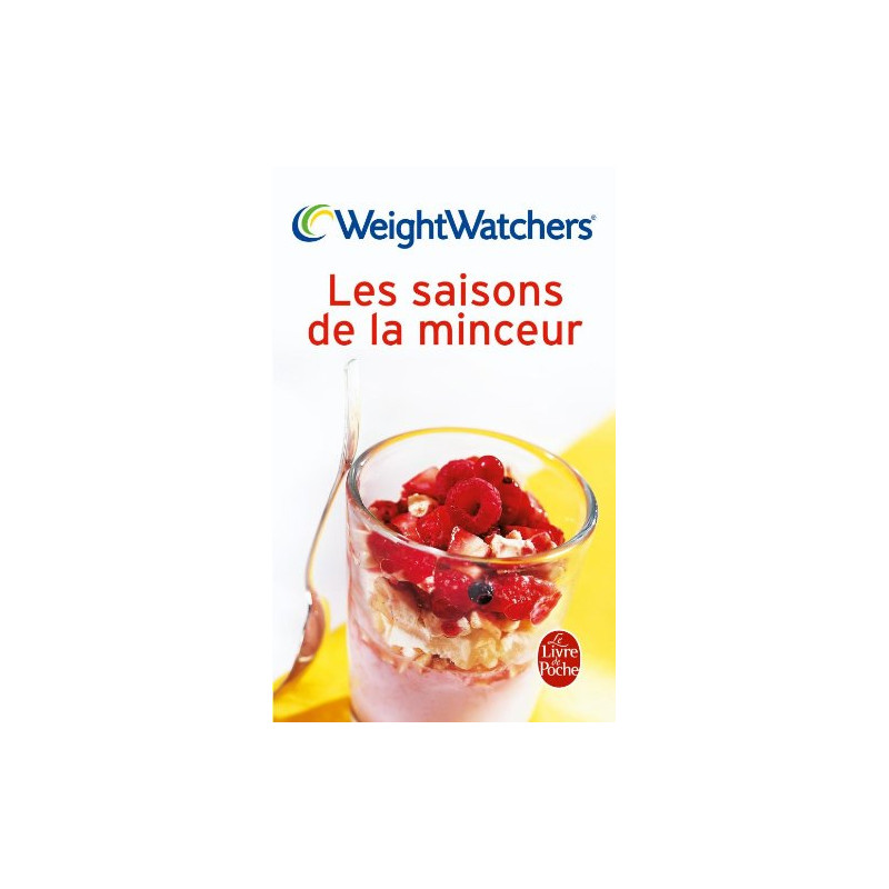 Les saisons de la minceur : 250 recettes et des menus