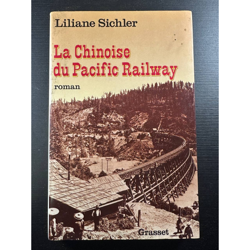 La chinoise du Pacific Railway